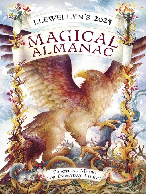 Title details for Llewellyn's 2025 Magical Almanac by Llewellyn - Wait list